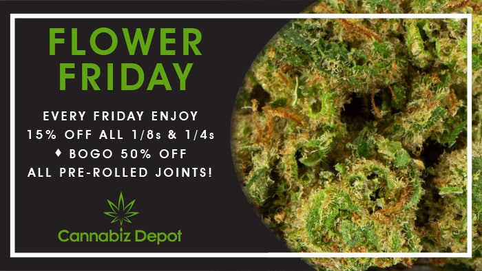 Flower Friday - Enjoy 15% off all 1/8s and 1/4s plus a buy-one-get-one 50% off all pre-rolled joints every Friday at Cannabiz Depot in La Crosse, Wisconsin.